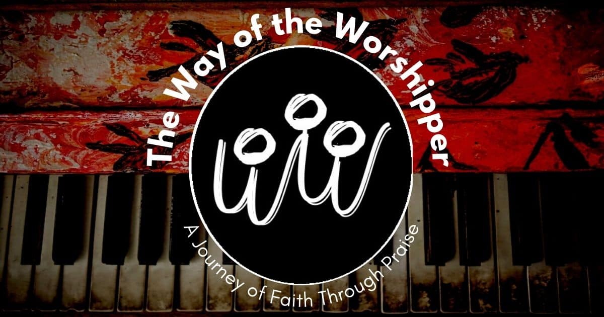 the way of the worhsipper